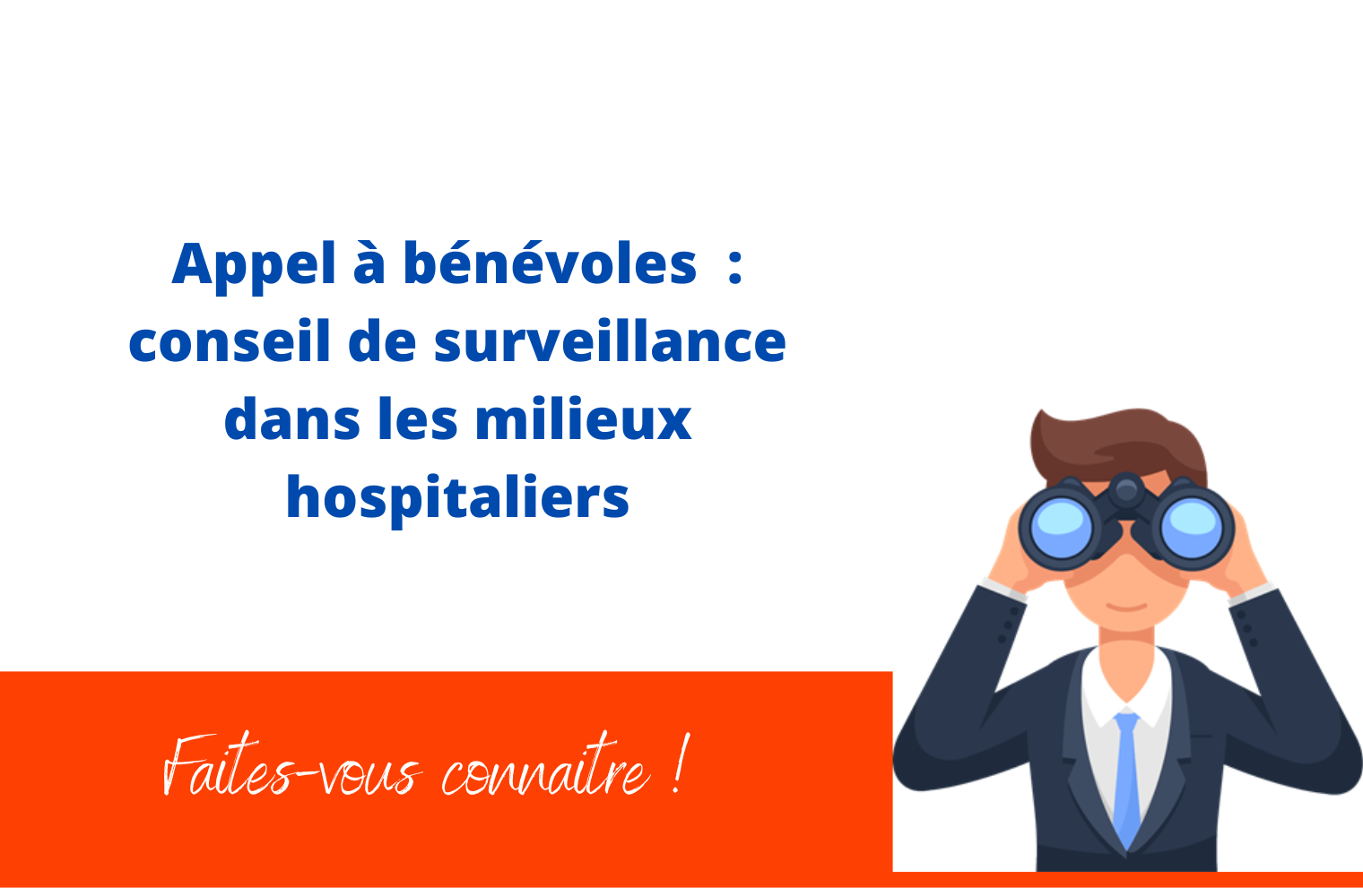 Appel à bénévoles - Conseils de surveillance des établissements hospitaliers