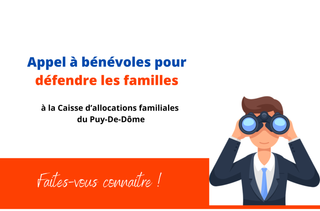 appel à bénévole pour défendre les droits des familles à la caisse d'allocations familiales